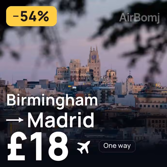 Birmingham → Madrid for £18