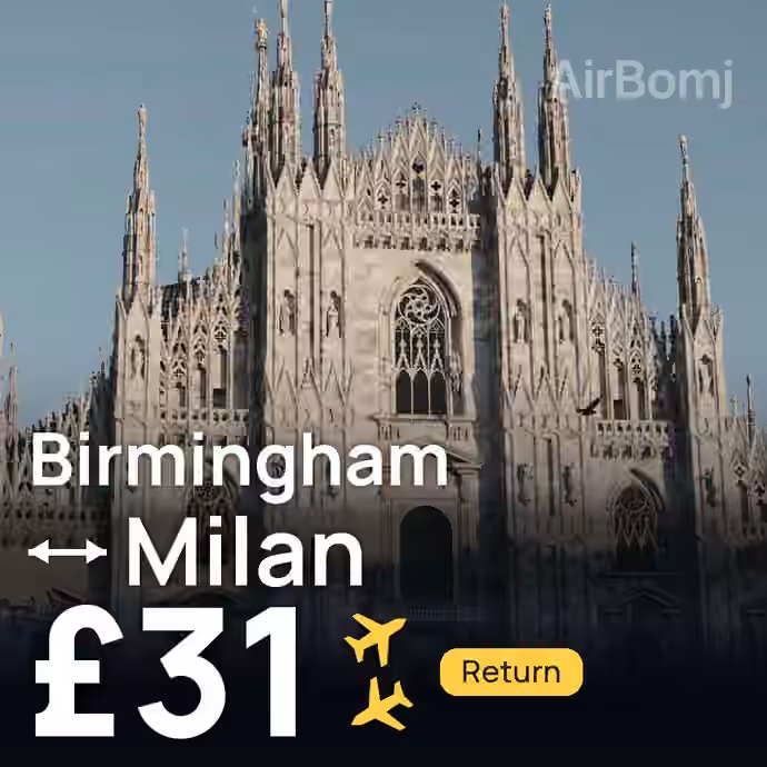 Birmingham → Milan for £31