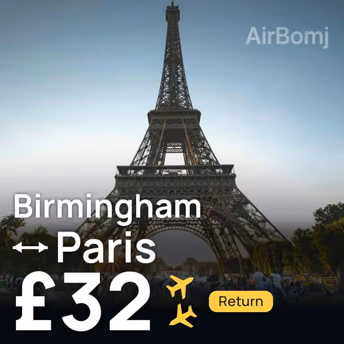 Birmingham → Paris for £32