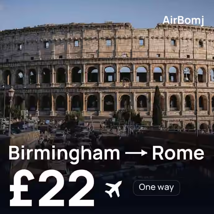 Birmingham → Rome for £22