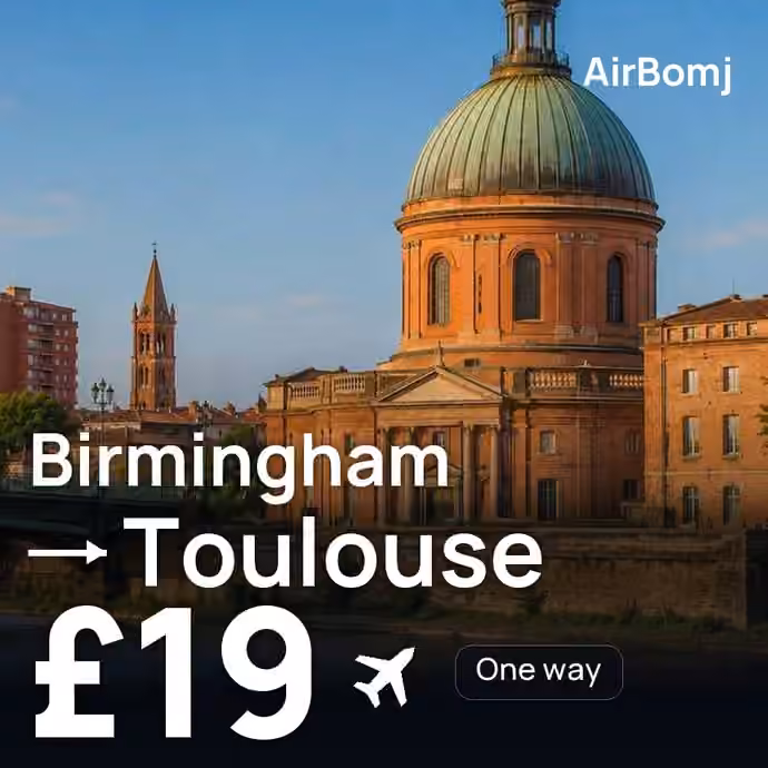 Birmingham → Toulouse for £19