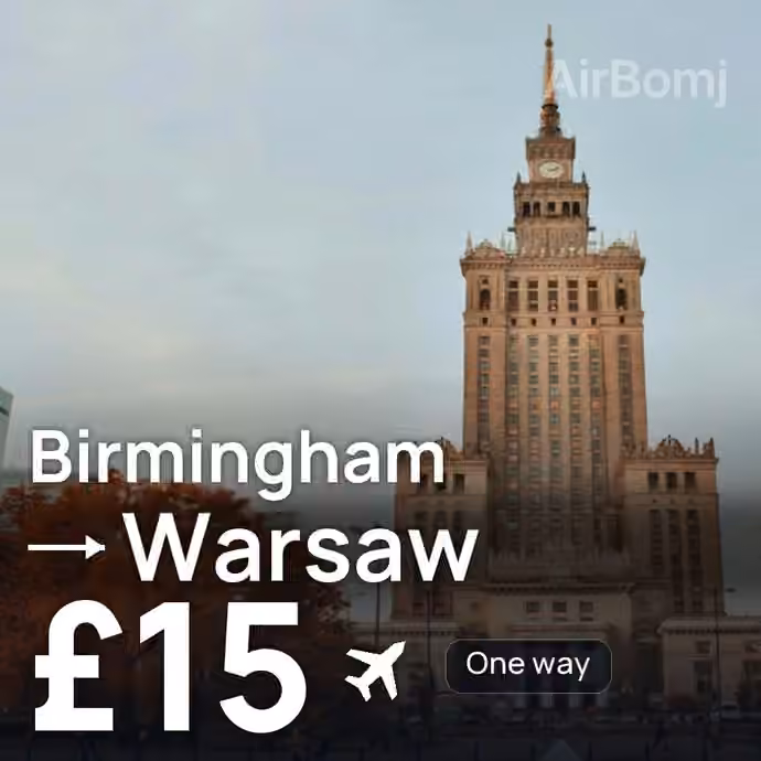 Birmingham → Warsaw for £15