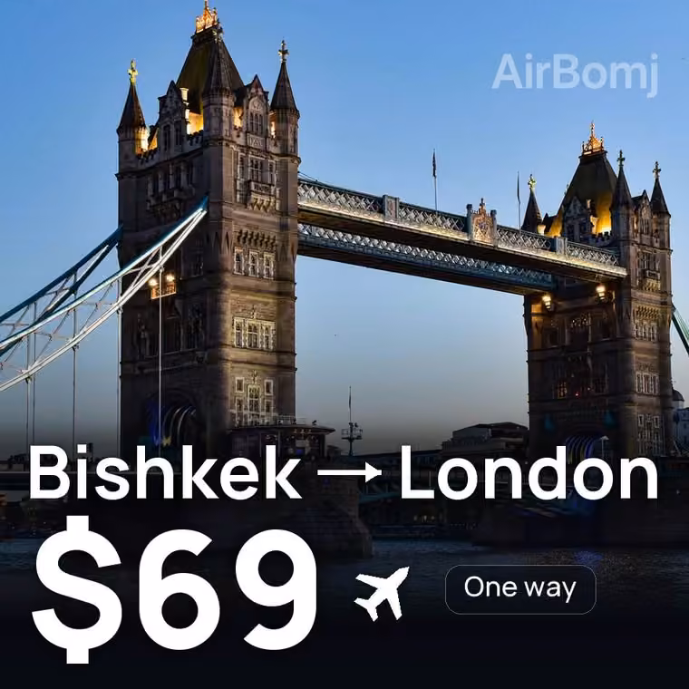 Bishkek → London for $69