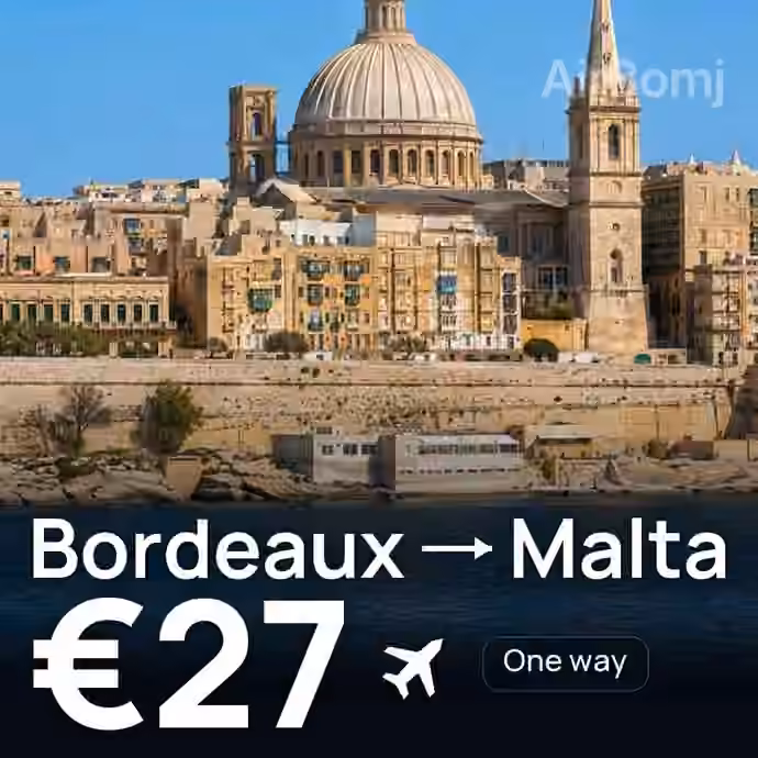 Bordeaux → Malta for €27