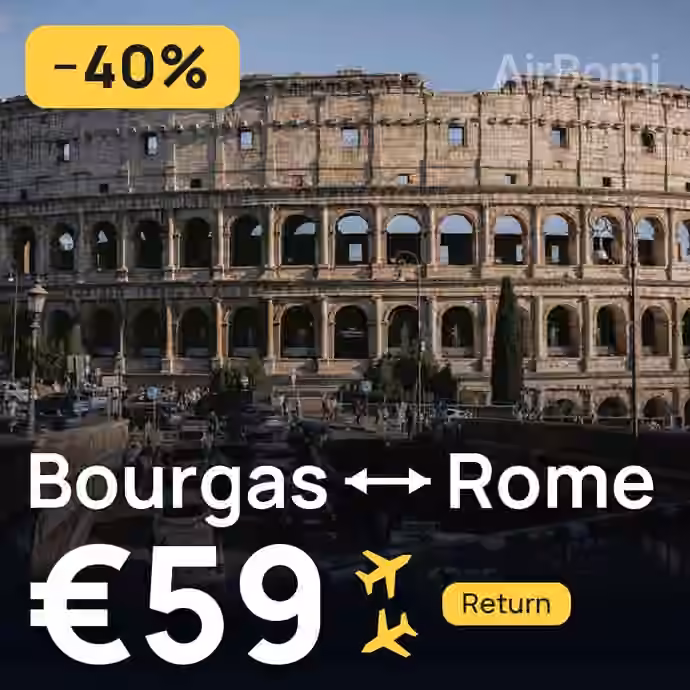 Bourgas → Rome for €59