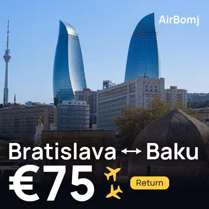 Bratislava → Baku for €75