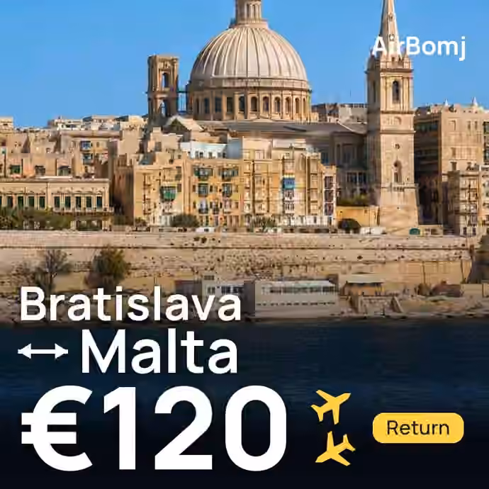 Bratislava → Malta for €120