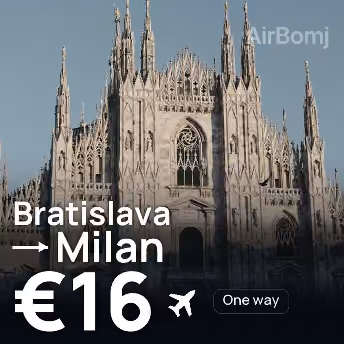 Bratislava → Milan for €16