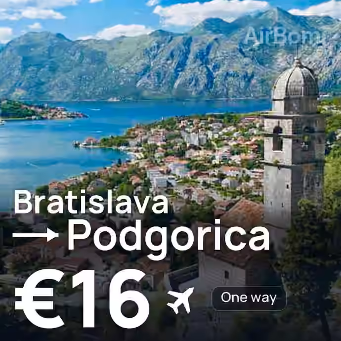 Bratislava → Podgorica for €16