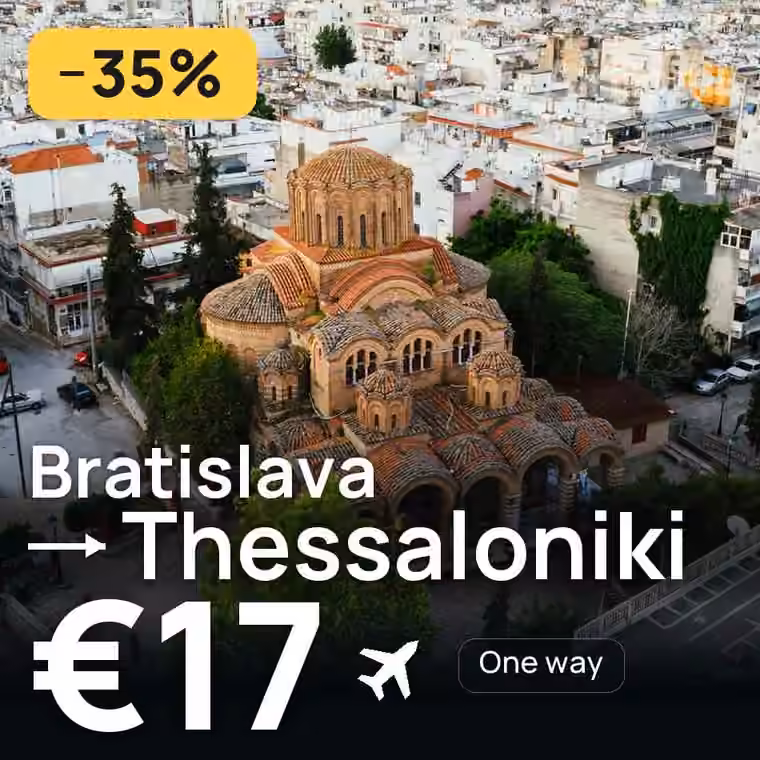 Bratislava → Thessaloniki for €17
