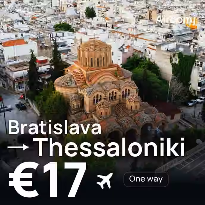 Bratislava → Thessaloniki for €17