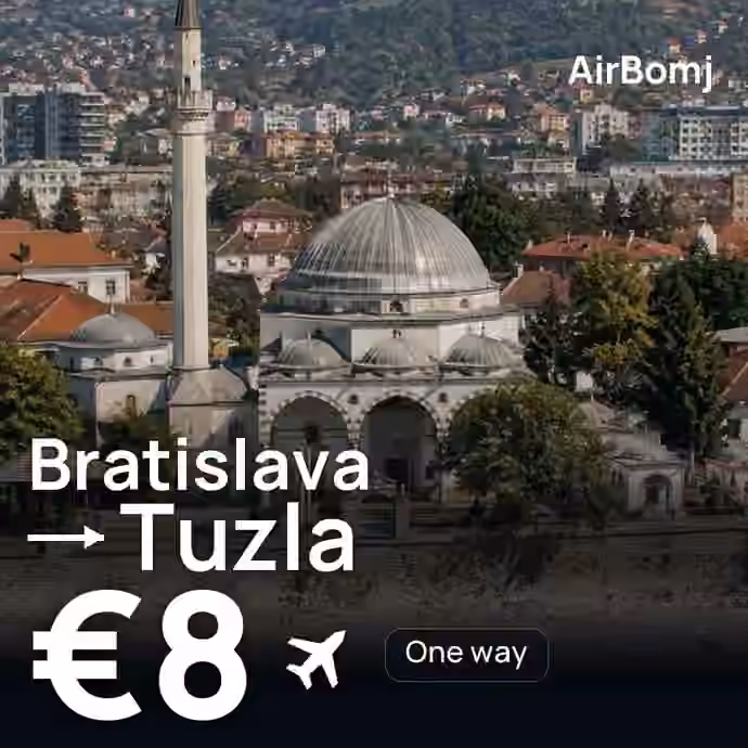 Bratislava → Tuzla for €8