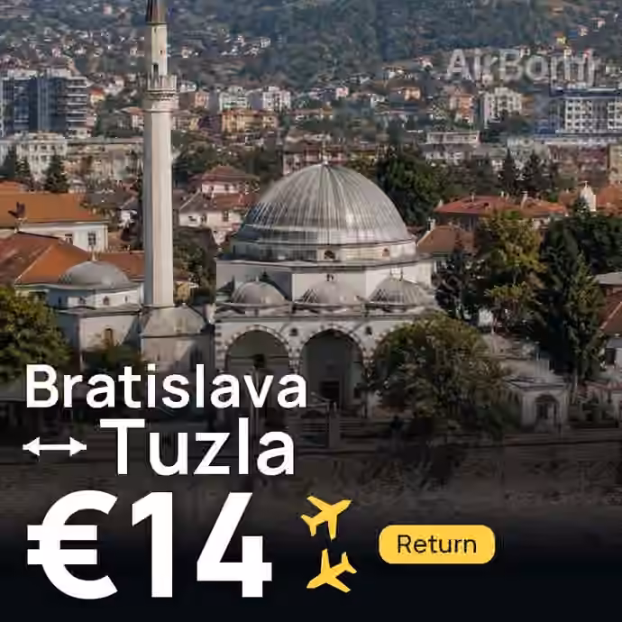 Bratislava → Tuzla for €14