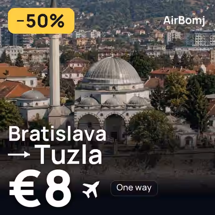 Bratislava → Tuzla for €8