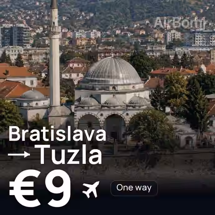 Bratislava → Tuzla for €9