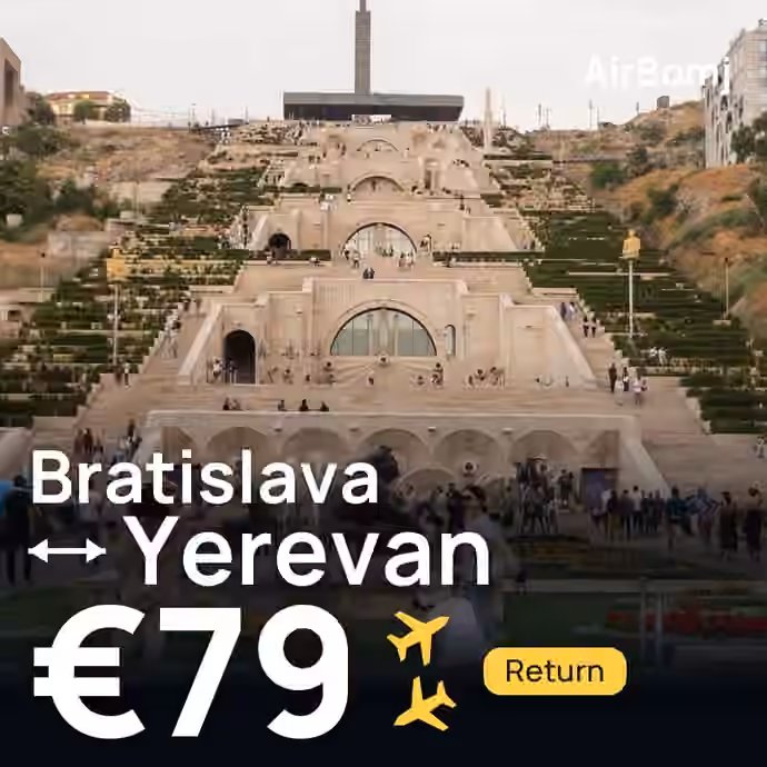 Bratislava → Yerevan for €79