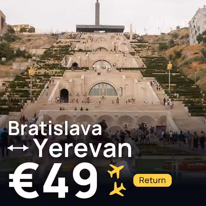 Bratislava → Yerevan for €49