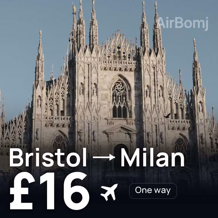 Bristol → Milan for £16