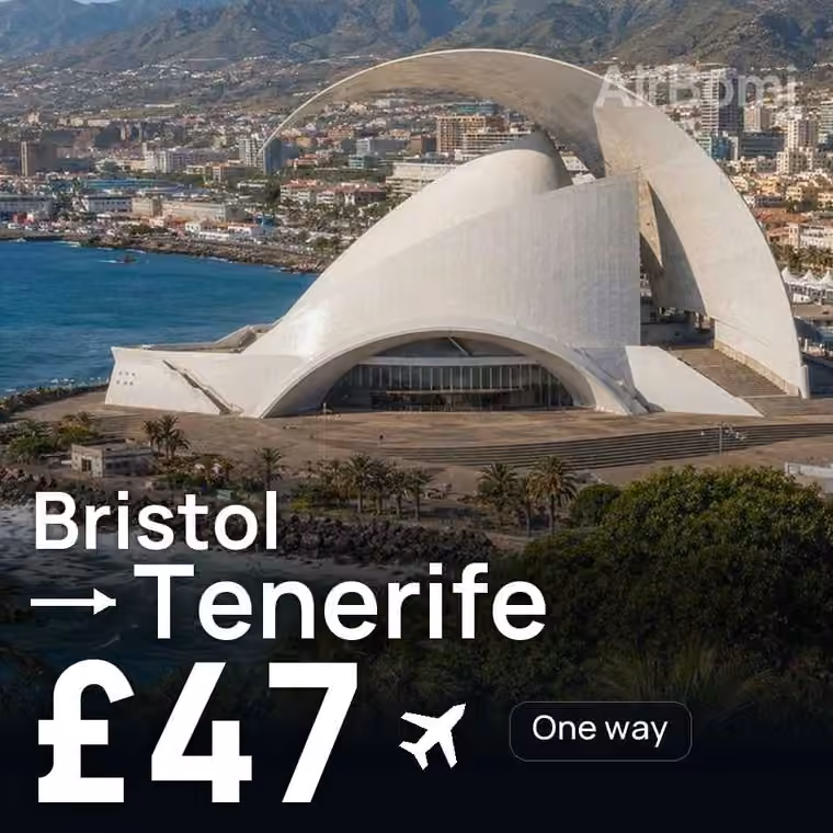 Bristol → Tenerife for £47