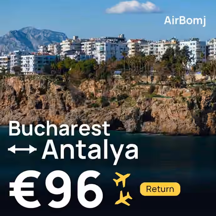 Bucharest → Antalya for €96