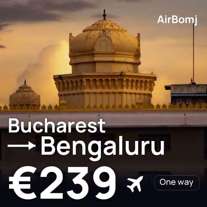 Bucharest → Bengaluru for €239