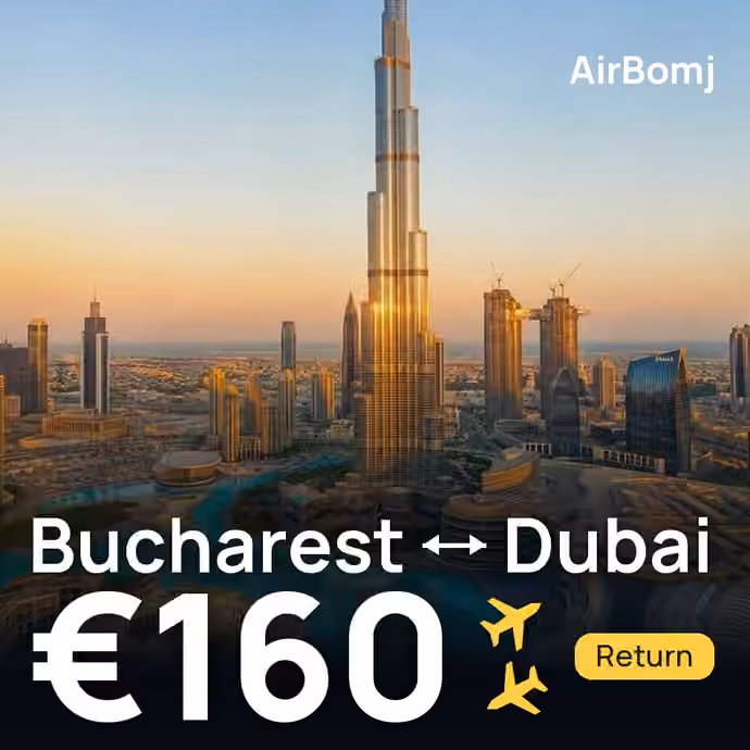 Bucharest → Dubai for €160