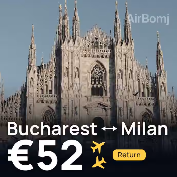 Bucharest → Milan for €52