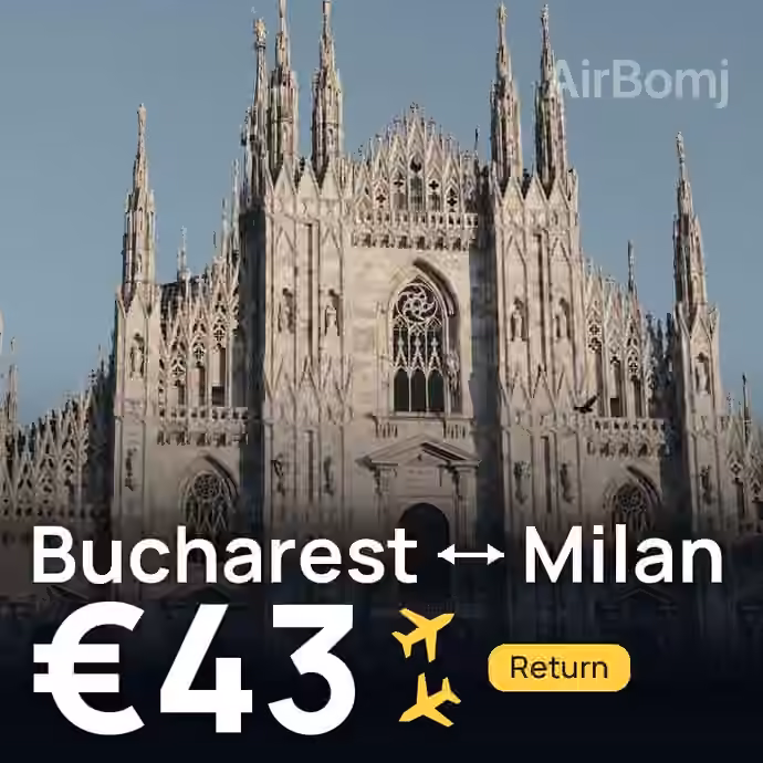 Bucharest → Milan for €43