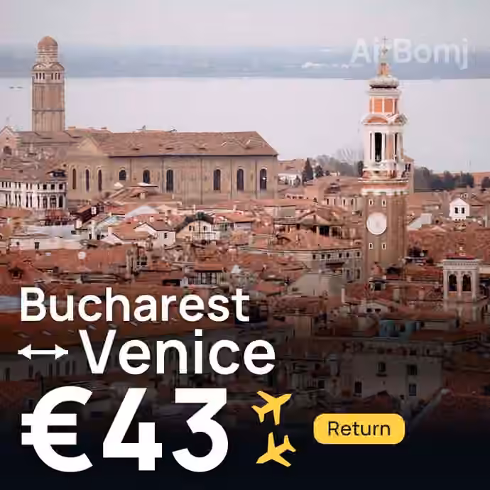 Bucharest → Venice for €43