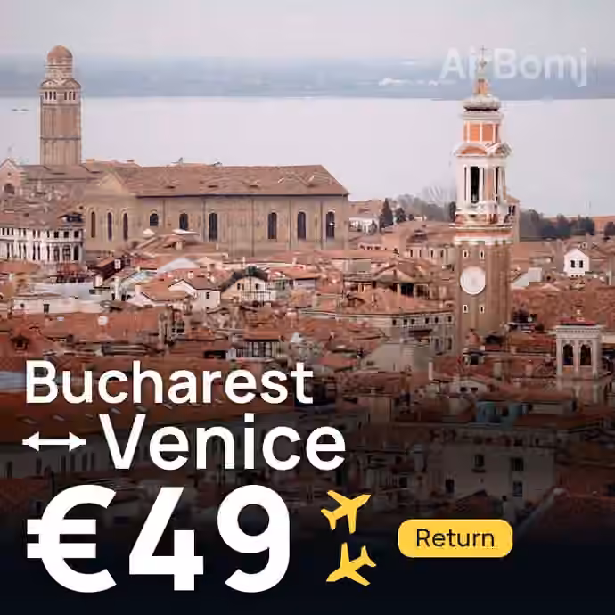 Bucharest → Venice for €49