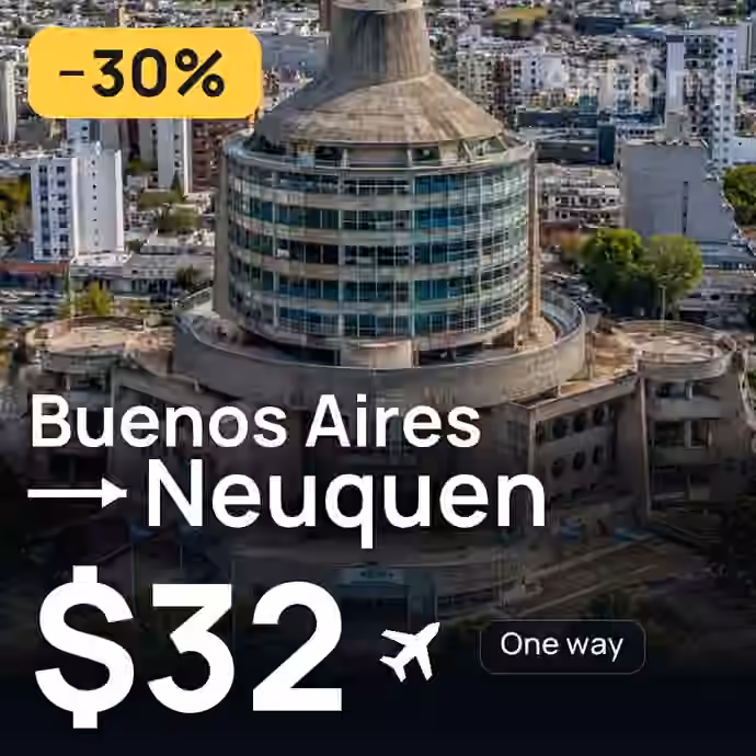 Buenos Aires → Neuquen for $32