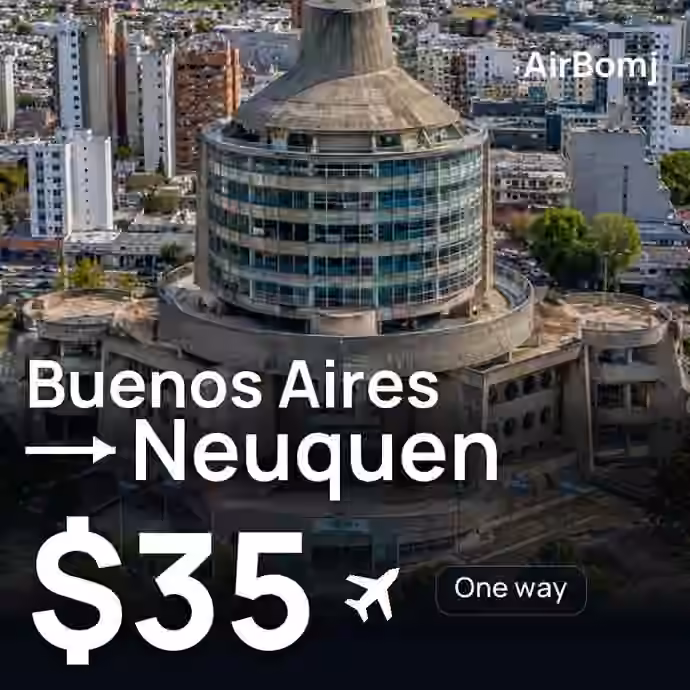 Buenos Aires → Neuquen for $35