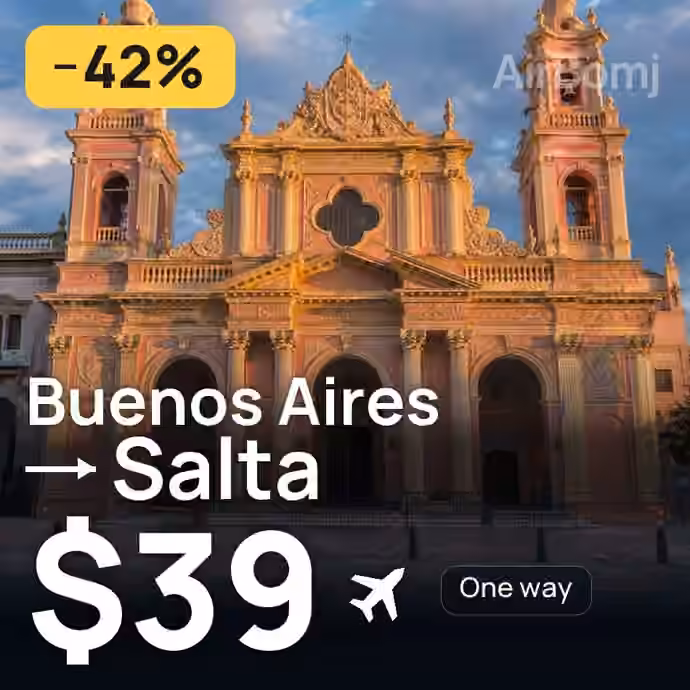 Buenos Aires → Salta for $39