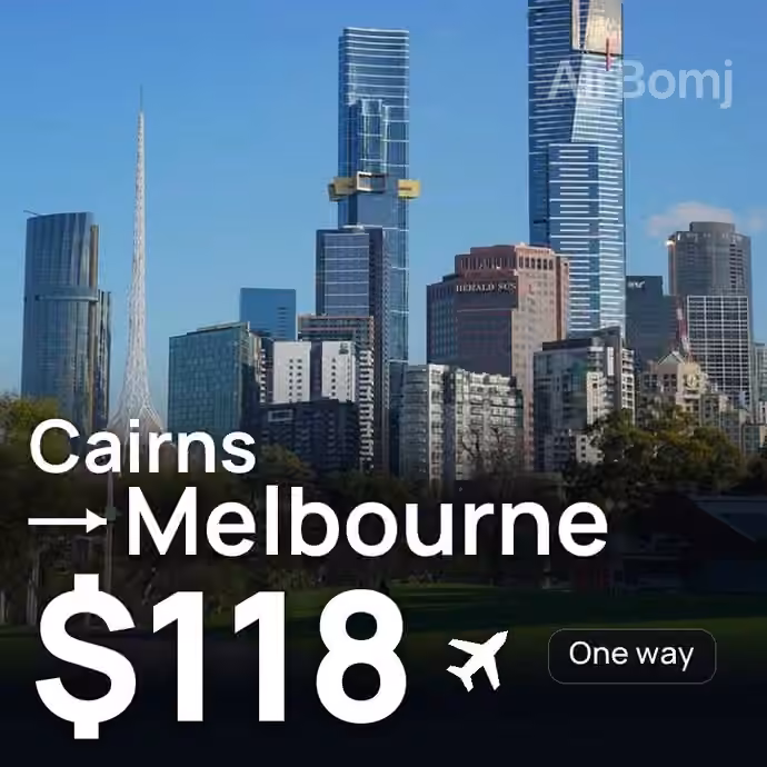 Cairns → Melbourne for $118