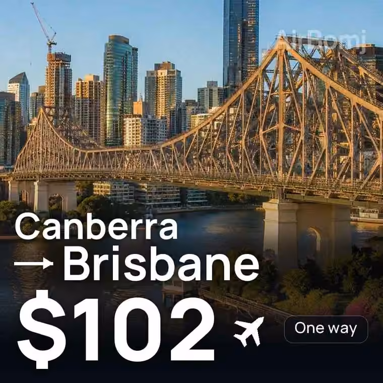 Canberra → Brisbane for $102