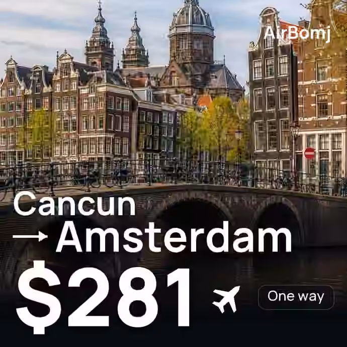 Cancun → Amsterdam for $281