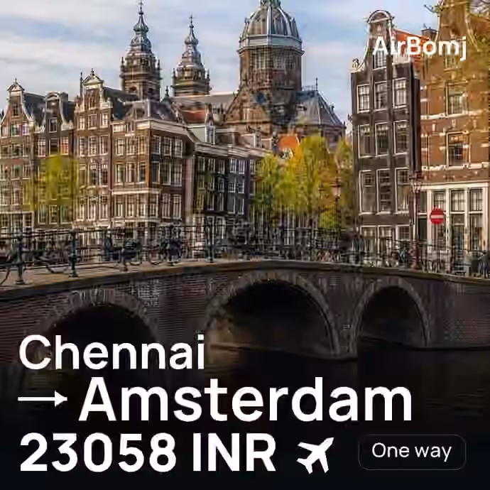 Chennai → Amsterdam for 23058 INR