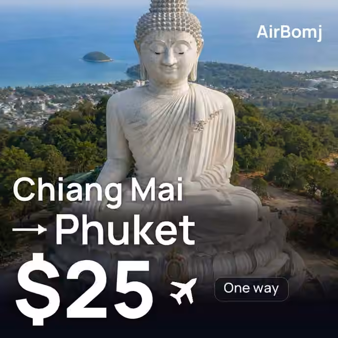 Chiang Mai → Phuket for $25