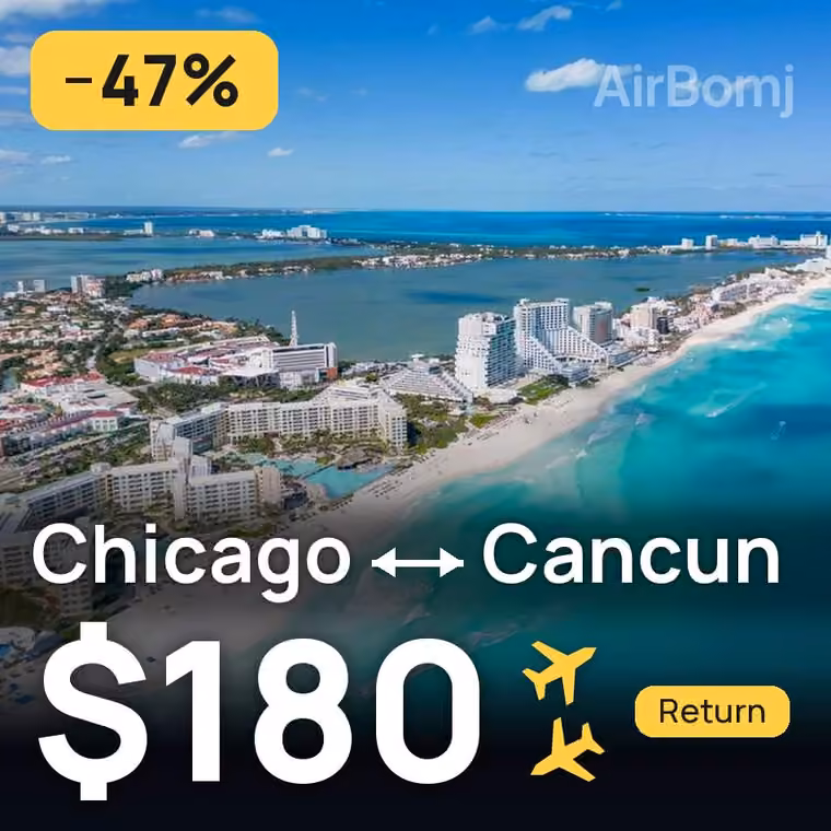 Chicago → Cancun for $180