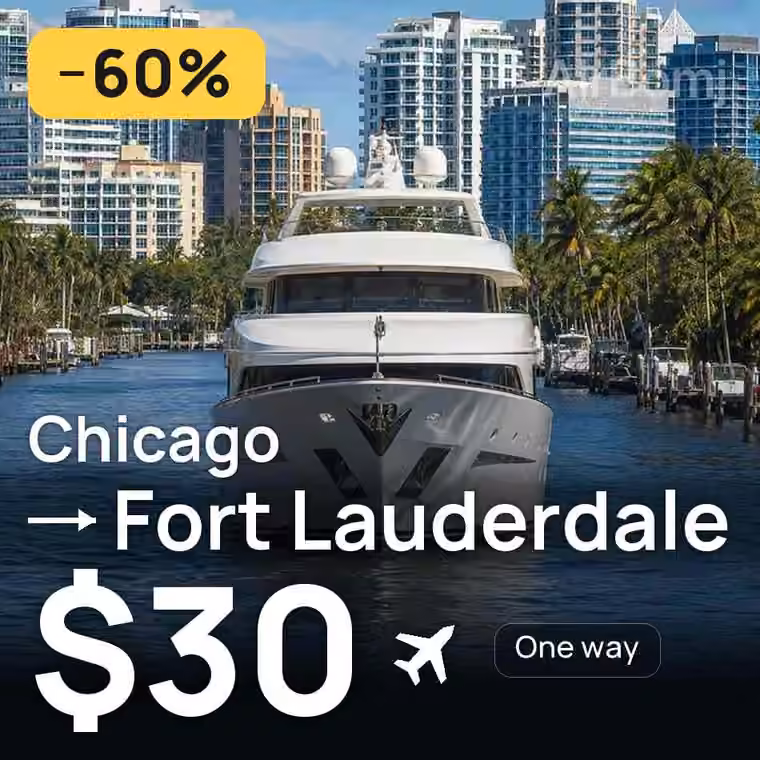 Chicago → Fort Lauderdale for $30