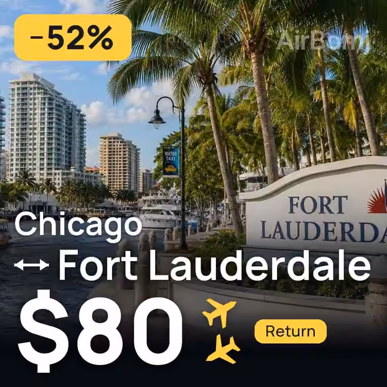 Chicago → Fort Lauderdale for $80