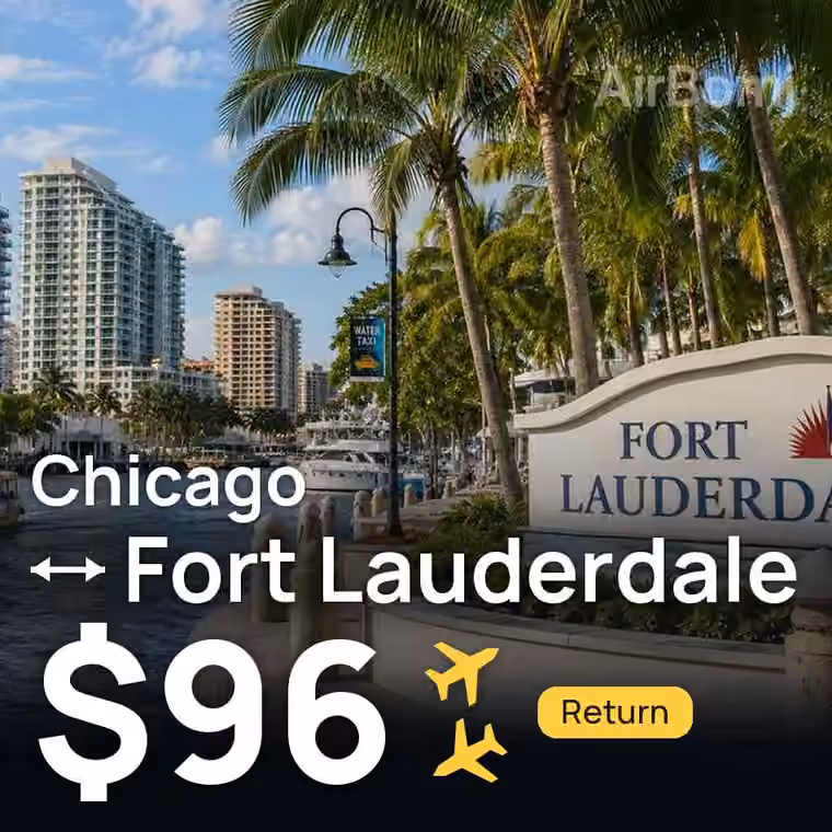 Chicago → Fort Lauderdale for $96
