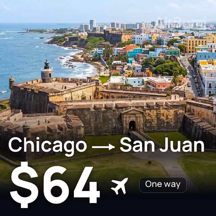 Chicago → San Juan for $64