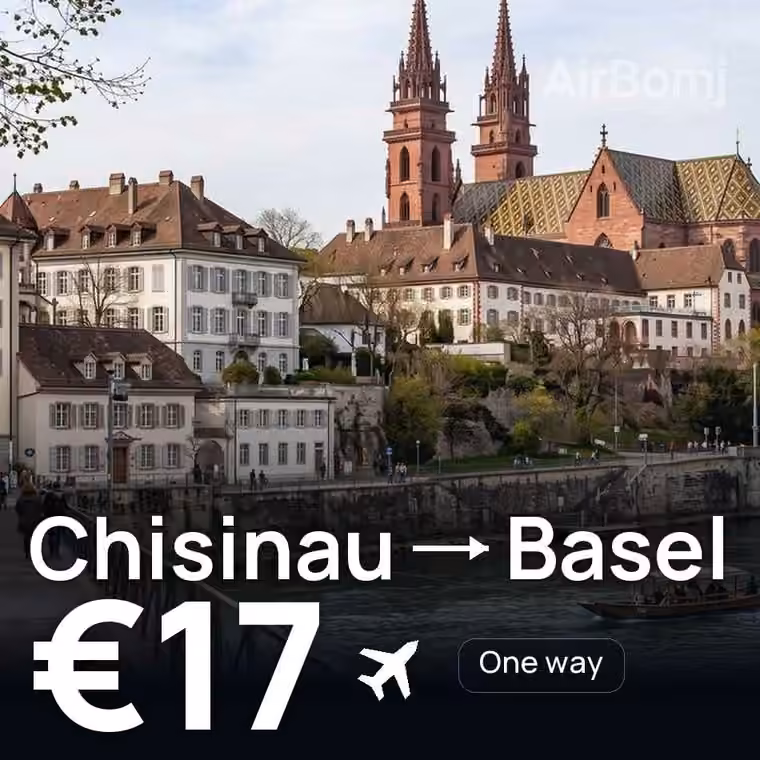 Chisinau → Basel for €17