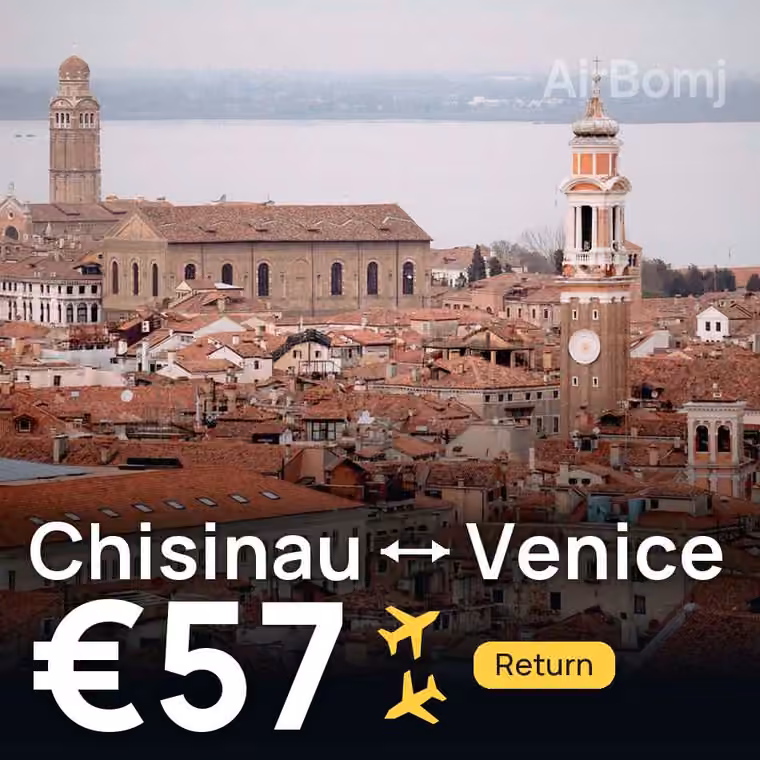 Chisinau → Venice for €57
