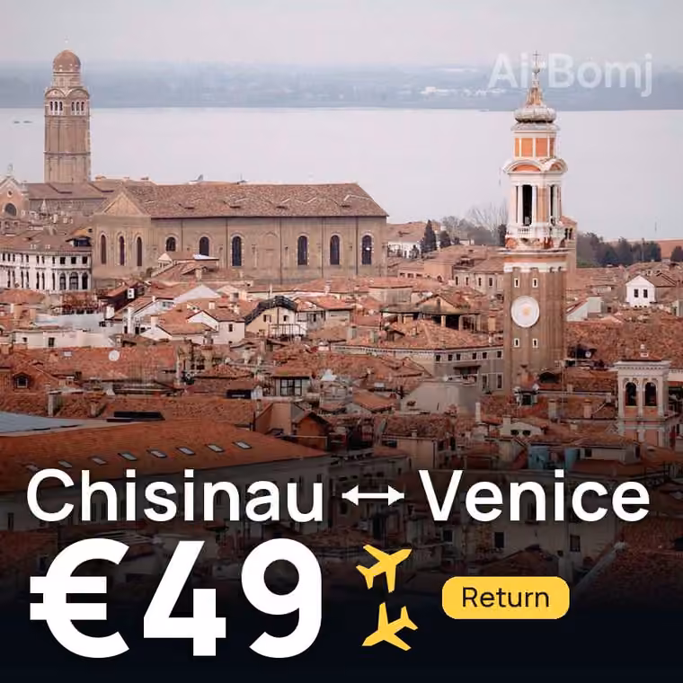 Chisinau → Venice for €49