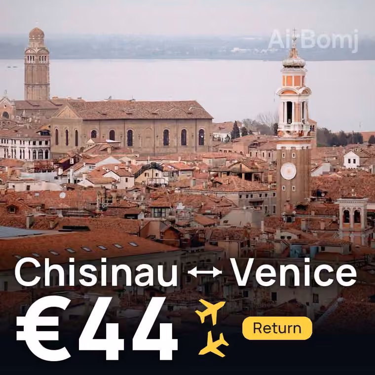 Chisinau → Venice for €44