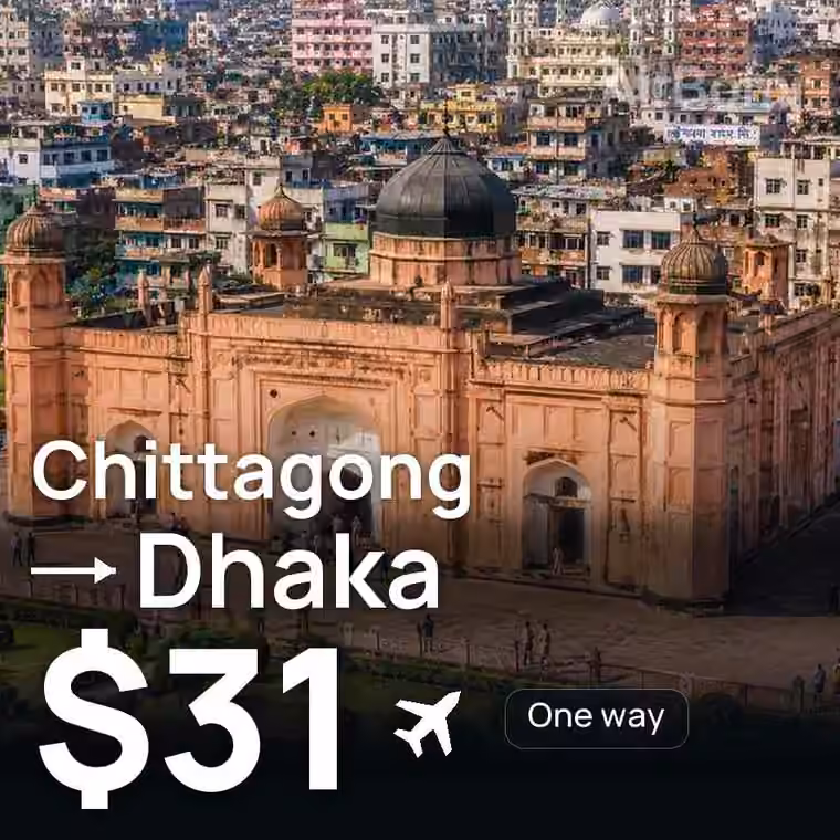 Chittagong → Dhaka for $31