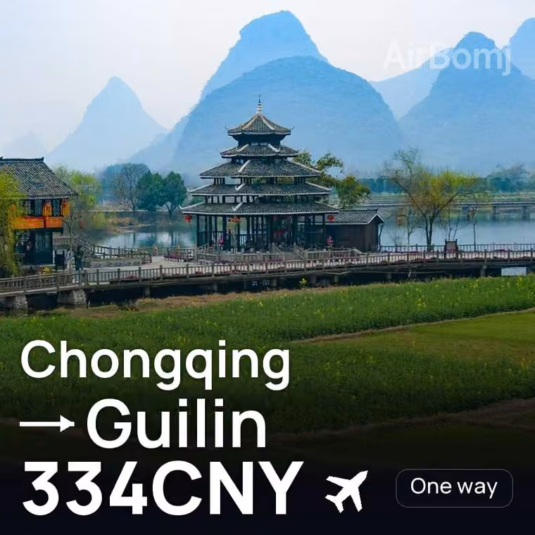 Chongqing → Guilin for 334 CNY