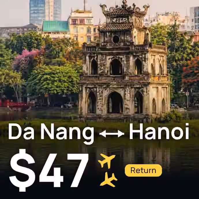 Da Nang → Hanoi for $47